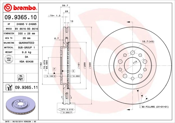 BREMBO Disco freno 09.9365.11
